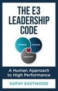 The E3 Leadership Code