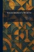 Your Money's Worth