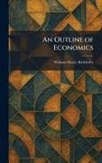 An Outline of Economics