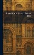 Law Books and Their Use