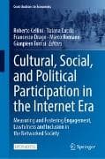 Cultural, Social, and Political Participation in the Internet Era
