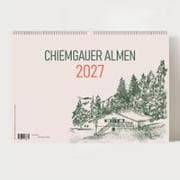 Alm Kalender 2027 – Chiemgauer Alpen | Handgezeichneter Wandkalender mit 12 Almen | Illustrativer Monatskalender, A4 quer