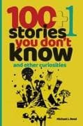 100+1 Stories You Don't Know and Other Curiosities