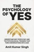 The Psychology of Yes