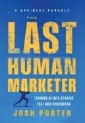 The Last Human Marketer