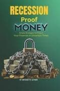 Recession Proof Money