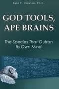 God Tools, Ape Brains
