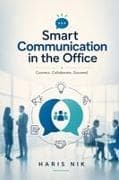 Smart Communication in the Office