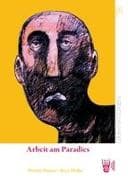 Arbeit am Paradies