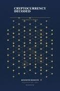 Cryptocurrency Decoded