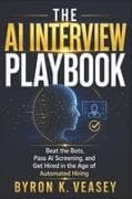 The AI Interview Playbook