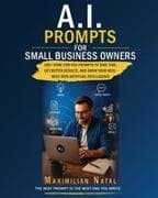 A.I. Prompts for Small Business Owners