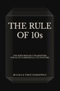 The Rule of 10s