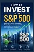 How to Invest in the S&P 500