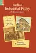 India's Industrial Policy-A Reassessment