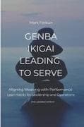 Genba Ikigai - Leading to Serve