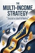 The Multi-Income Strategy