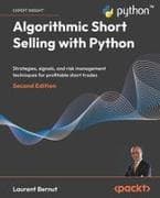 Algorithmic Short Selling with Python - Second Edition