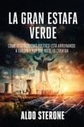 LA GRAN ESTAFA VERDE