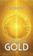 The Gospel of Gold