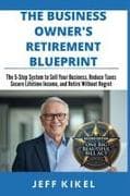 The Business Owner's Retirement Blueprint