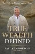 True Wealth Defined