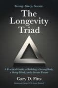 The Longevity Triad