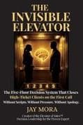 The Invisible Elevator