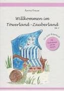 Willkommen im Töwerland-Zauberland