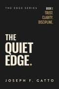 The Quiet Edge