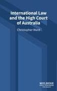 International Law and the High Court of Australia