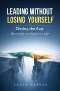 Leading Without Losing Yourself
