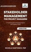 Stakeholder Management for Project Managers