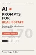 AI Prompts For Real Estate Contracts, Offers, Disclosures And Inspections
