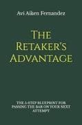 The Retaker's Advantage