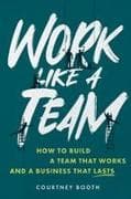 Work Like a Team