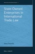 State-Owned Enterprises in International Trade Law