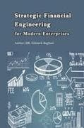 Strategic Financial Engineering for Modern Enterprises