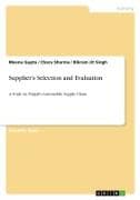 Supplier's Selection and Evaluation