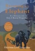 Becoming an Elephant