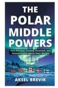 The Polar Middle Powers