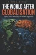 The World After Globalisation