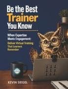 Be the Best Trainer You Know