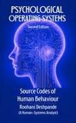 Psychological Operating Systems
