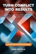 Turn Conflict Into Results