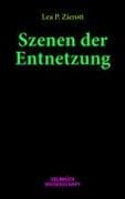 Szenen der Entnetzung