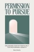 Permission to Pursue