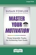 Master Your Motivation
