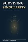 Surviving the Singularity