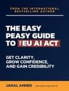 The Easy Peasy Guide to the EU AI Act